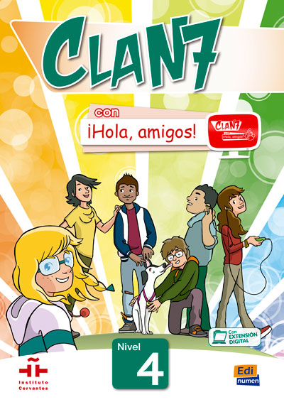 Clan 7 con ¡Hola, amigos! 4- Libro del alumno + CD