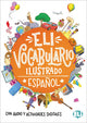 ELI Vocabulary in Pictures: ELI vocabulario ilustrado - Español + digital book