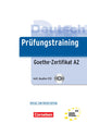 Prüfungstraining Goethe-Zertifikat A2 With CD