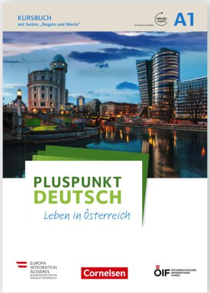 Pluspunkt Deutsch A1 Leben in Österreich Kursbuch mit Audios und Videos online