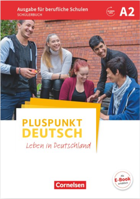 Pluspunkt Deutsch A2  Leben in Deutschland Schülerbuch Mit Audios online