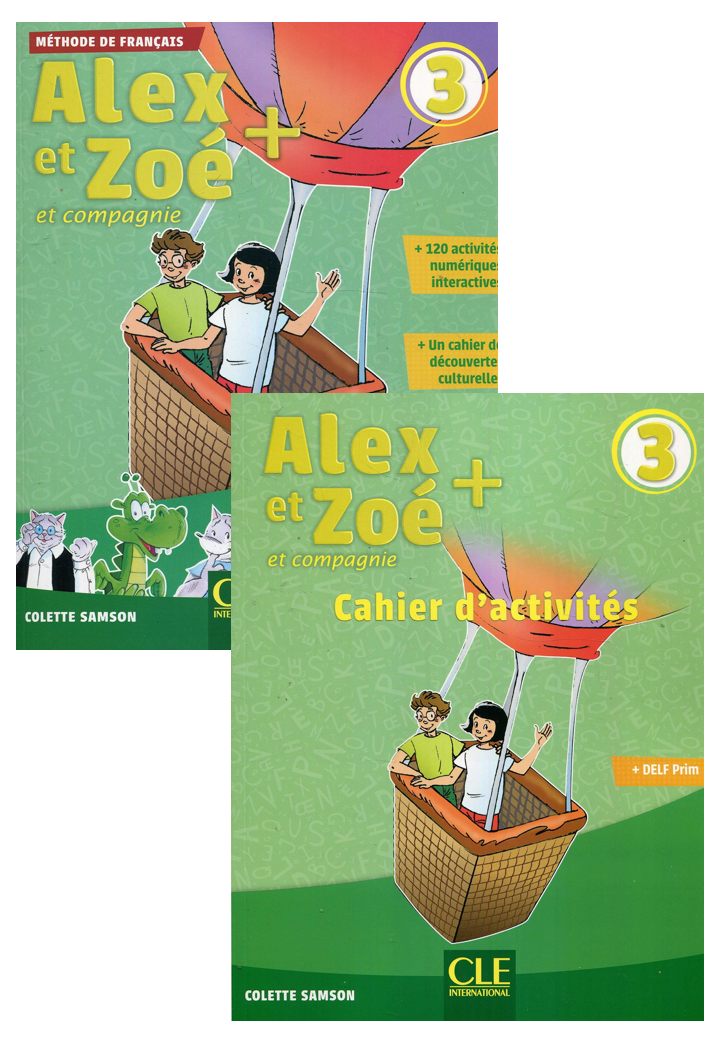 Alex Et Zoe + Niveau 3 Livre De L'Eleve + Cahier D’Activités+ Cd