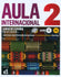 AULA INTERNACIONAL 2 (A2) Textbook New With Audio