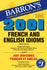 Barron'S 2001 French-English Idioms