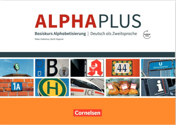 Alpha plus A1 Kursbuch und Übungsheft Mit Audio-Download zum Kursbuch (Basiskurs Alphabetisierung)