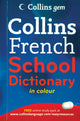 Collins French School Dictionary in Colour