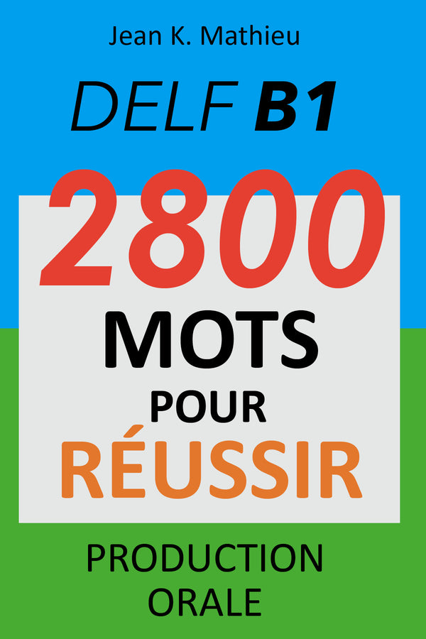 DELF B1 2800 Mots Pour Reussir
