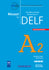 Delf A2 Livre with Audio Downloadable (Didier)