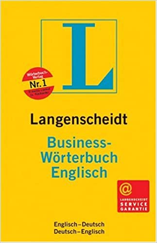 Langenscheidt Business-Wörterbuch Englisch: Englisch-Deutsch/Deutsch-Englisch