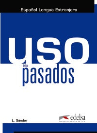 USO DE LOS PASADOS - LIBRO