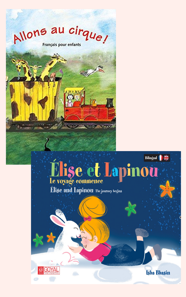 Élise et Lapinou le voyage commence (The journey begins) + Allons au cirque! Français pour enfants (Two Book Set)