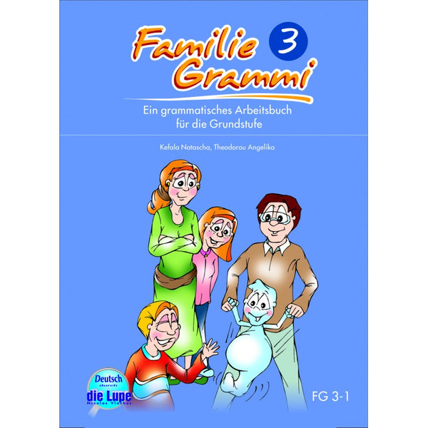 Familie Grammi 3 neu Ein Grammatisches Arbeitsbuch Fur Die Grundstufe