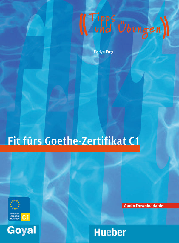 Fit fur Goethe-Zertifikat C1 with Audio
