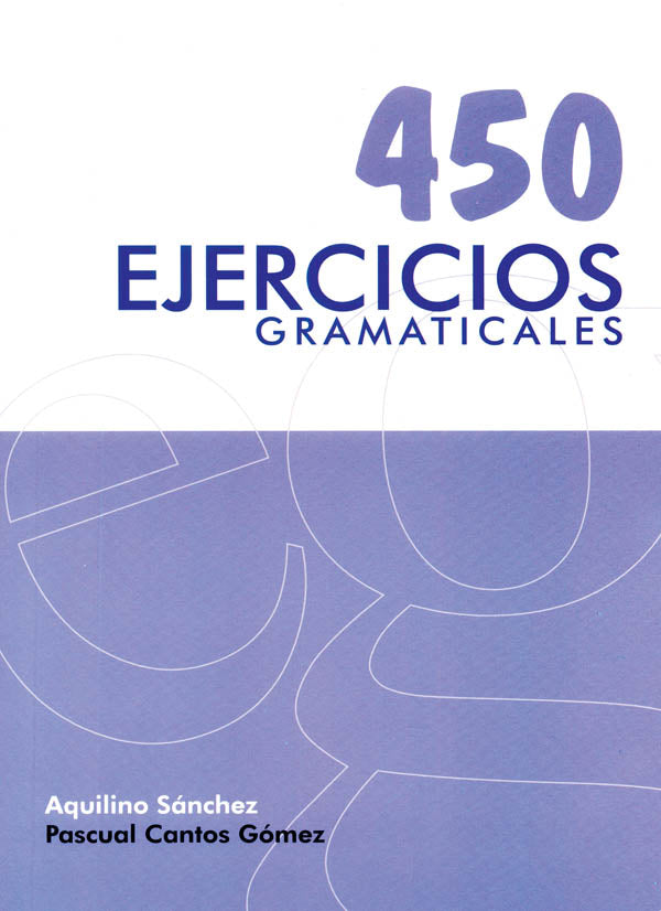 450 Ejercicios Gramaticales - Sgel