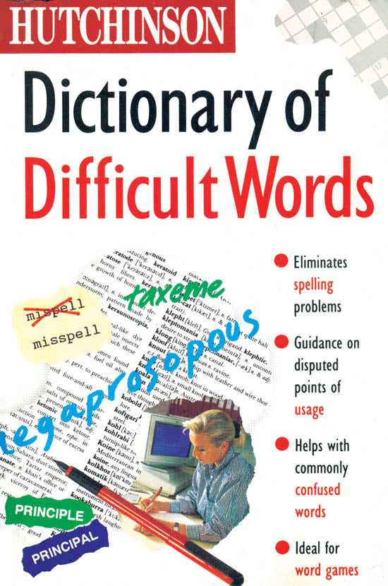 Dictionary of Difficult Words - Hutchinson