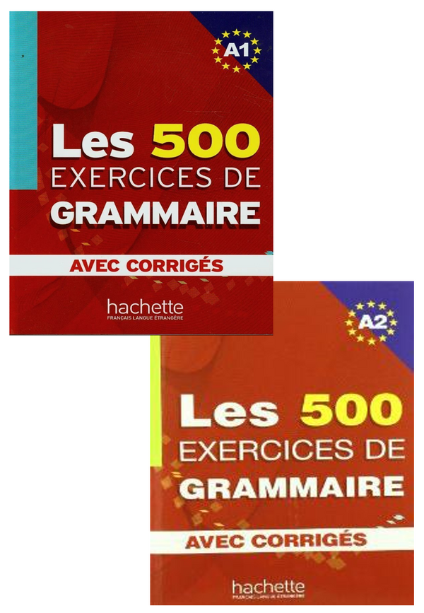 Les 500 Exercices De Grammaire A1+A2 Hachette