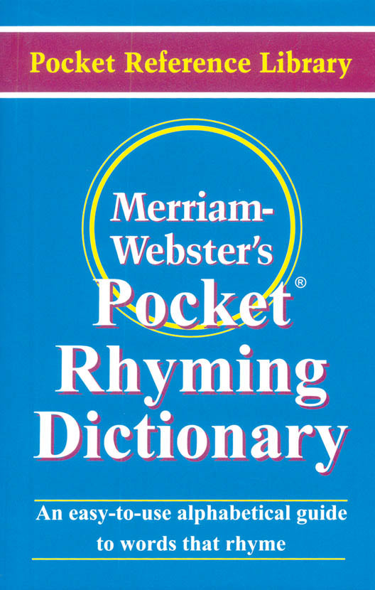 Merriam-Webster’s Mini Pocket Rhyming Dictionary