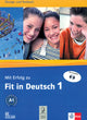 Mit Erfog zu Fit in Deutsch 1 with Audios Downloadable
