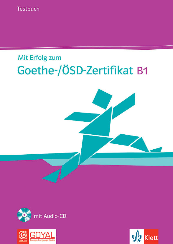 Mit Erfolg Zum Goethe-/OSD-Zertifikat B1 Testbuch (with CD)