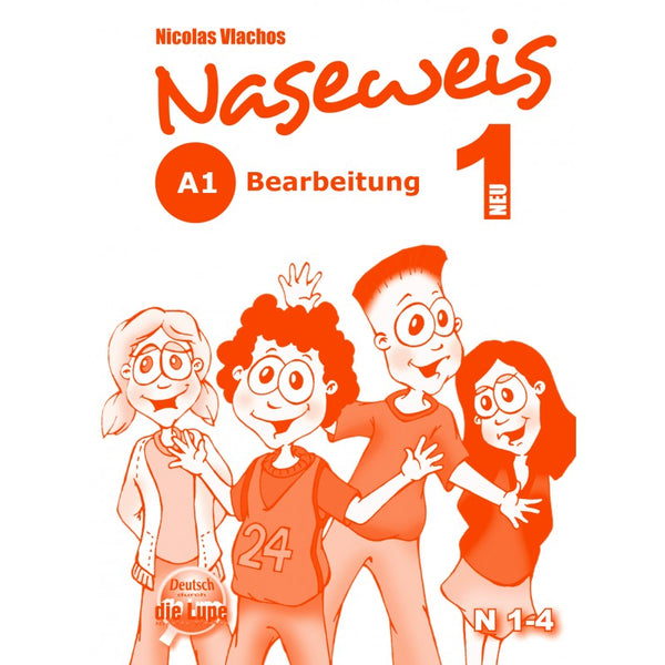 Naseweis 1 neu – Bearbeitung