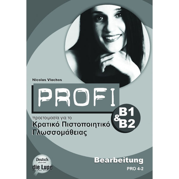 Profi B1 & B2 Bearbeitung