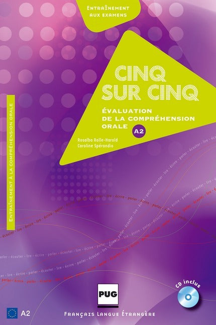 Cinq sur cinq, niveau A2 (CD inclus) Evaluation de la compréhension orale