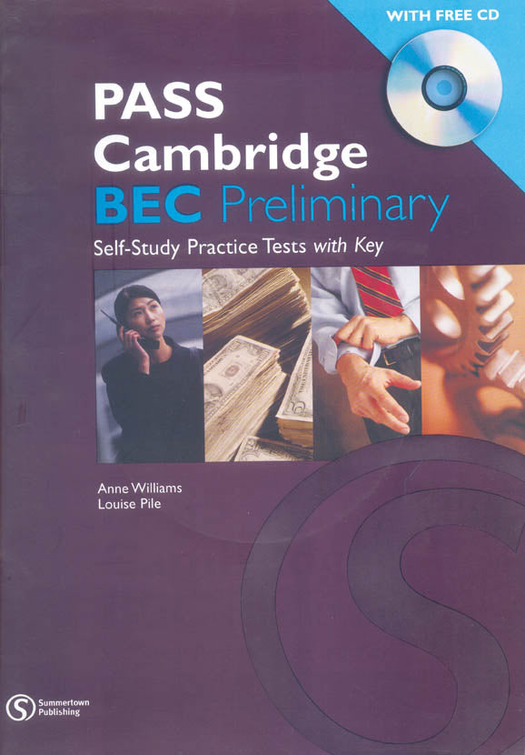 Pass Cambridge BEC (Preliminary) Practise text with CD