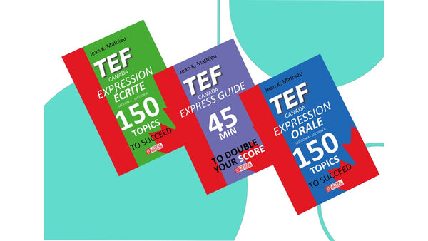 TEF CANADA Expression Ecrite / Expression Orale / Express Guide Set of 3 books