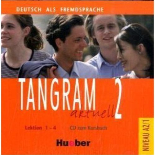 Tangram 2 CD for Textbook