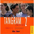 Tangram 2 CD for Textbook