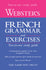 Webster's French Grammar and Exercises