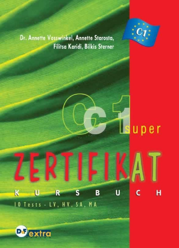 Zertifikat super C1 - Testbuch (10 tests-LV,HV,SA,MA)  Glossar & Audios Downloadable