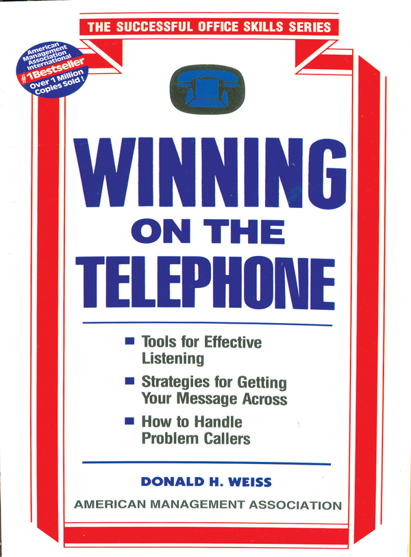 Winning on the Telephone