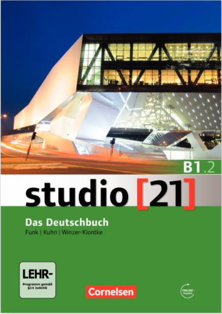 Studio [21] B1 Teilband 2 Kurs- und Übungsbuch Inkl. E-Book