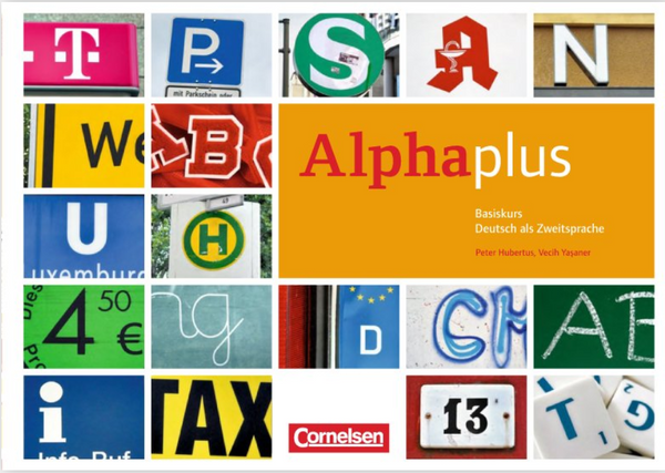Alpha plus A1 Basiskurs  Kursbuch mit CDs und eingelegtem Lese- und Schreibheft(Ausgabe 2011/12 )