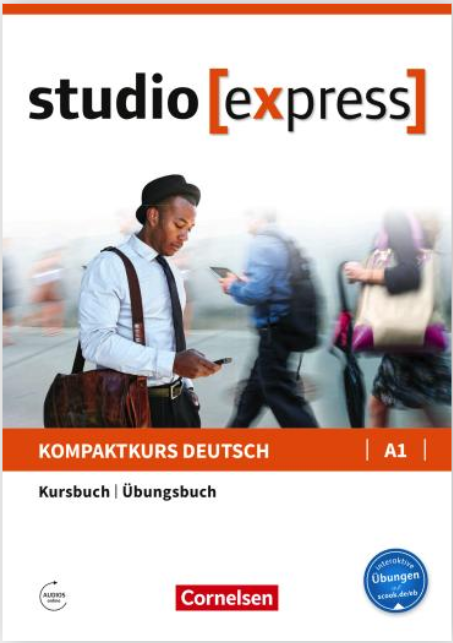 Studio [express] A1 Kurs- und Übungsbuch mit Audios online Inkl. E-Book