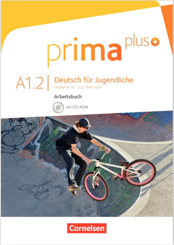 Prima plus A1 Band 2 Arbeitsbuch mit CD-ROM Mit interaktiven Übungen auf scook.de