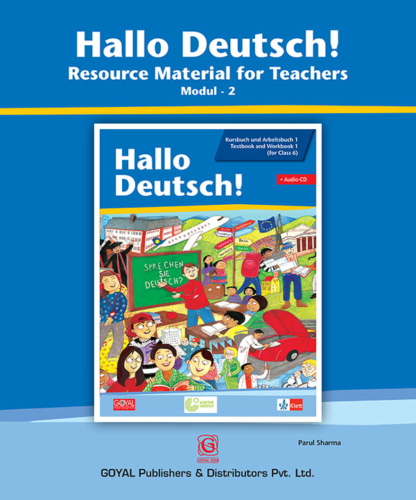Hallo Deutsch! Modul - 2 (Resource Material for Teachers Modul)