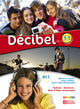 Decible A1.1 Textbook + Workbook + Audio & Video Downloadable
