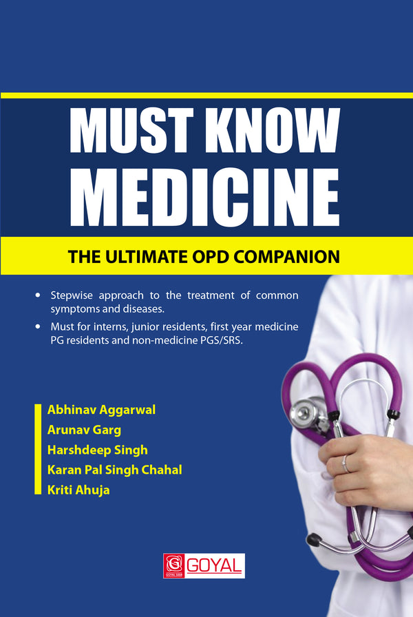 Must Know Medicine - The Ultimate OPD Companion