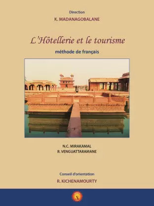 L'Hotellerie Et le Tourisme