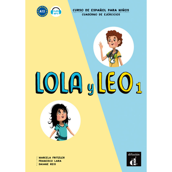 Lola y Leo 1 - Cuaderno de ejercicios