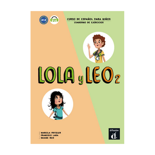 Lola y Leo 2 - Cuaderno de ejercicios