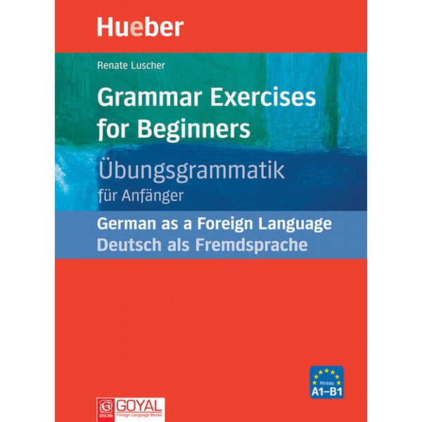 Ubungsgrammatik For Anfanger (Grammar Exercises for Beginners)