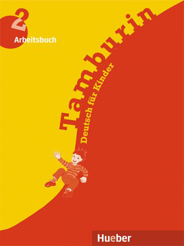 Tamburin 2 Arbeitsbuch Deutsch fur Kinder