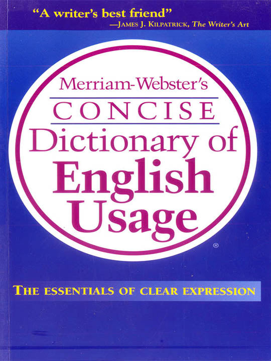Merriam-Webster’s Concise Dictionary of English Usage