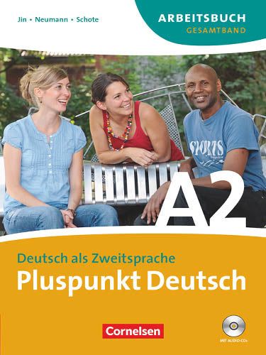 Pluspunkt Deutsch A2 Arbeitsbuch mit Losungsbeileger und Audio-CD (Ausgabe 2009)