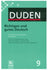 Der Duden in 12 Banden: 9 - Richtiges Und Gutes Deutsch