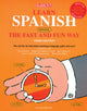 Spanish Fast & Fun Way, Book + (With Audios)